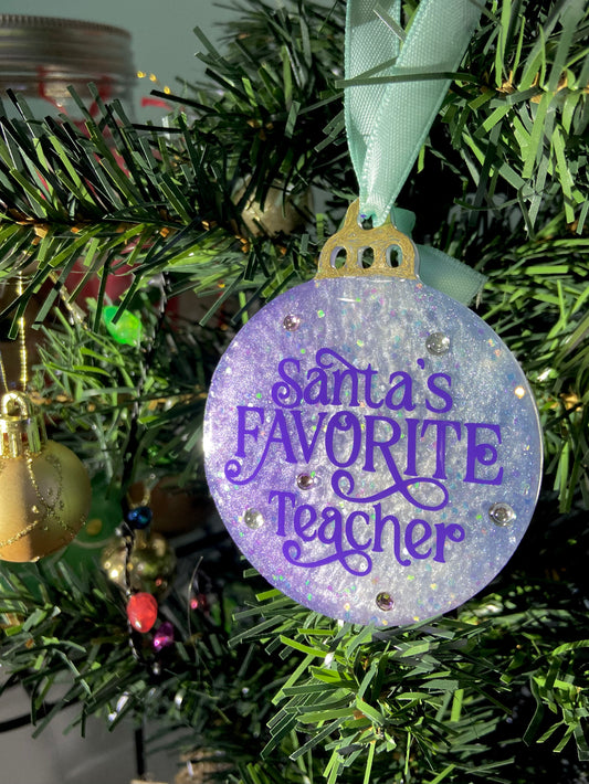 Handmade Santa’s Favorite Teacher Ornament