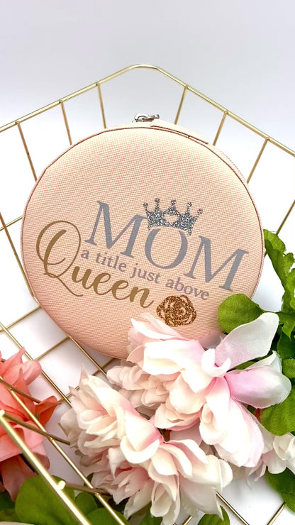 Travel Jewelry Case for Mom - Mom is just a title above queen